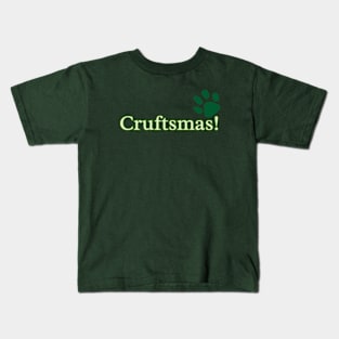 Cruftsmas! Kids T-Shirt